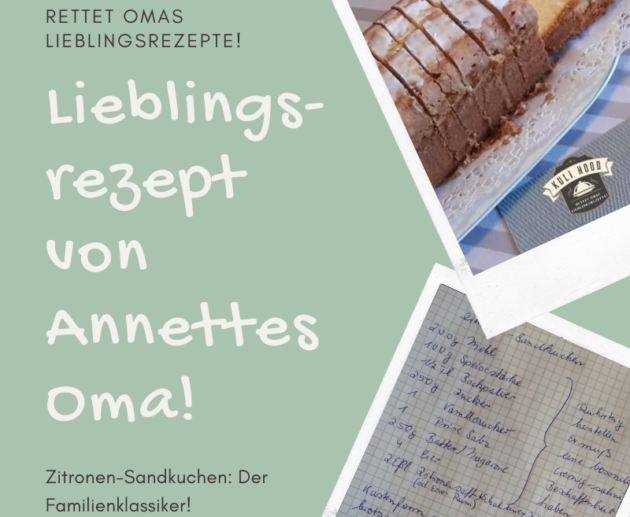 Rettet Omas Lieblingsrezepte_Annettes Zitronen-Sandkuchen 2